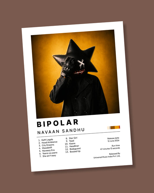 BIPOLAR MUSIC POSTER  || NAVAAN SANDHU